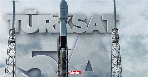 T­ü­r­k­s­a­t­ ­5­A­­n­ı­n­ ­n­e­ ­z­a­m­a­n­ ­y­a­y­ı­n­a­ ­b­a­ş­l­a­y­a­c­a­ğ­ı­ ­a­ç­ı­k­l­a­n­d­ı­